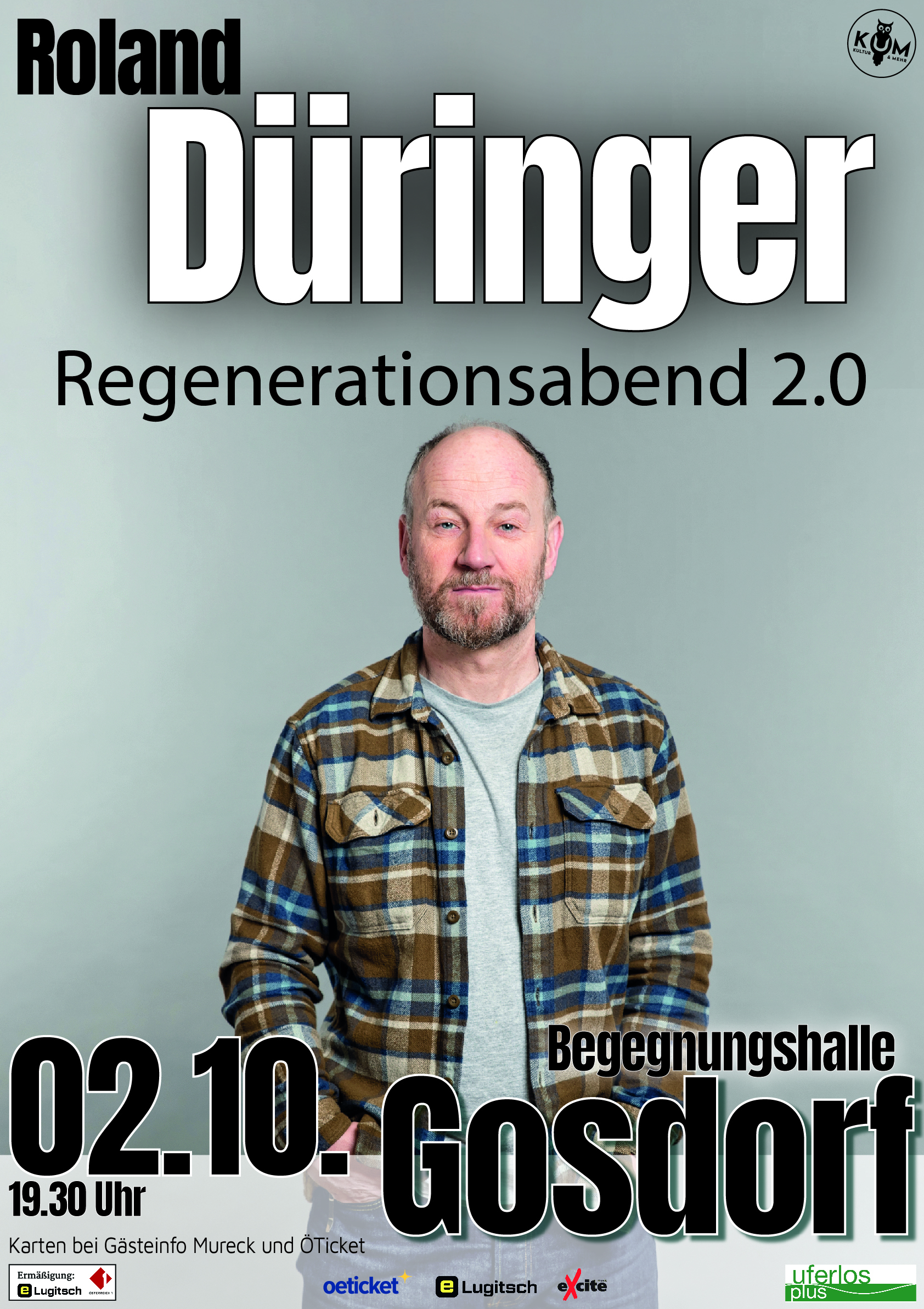 Roland Düringer " Regenerationsabend 2.0"
